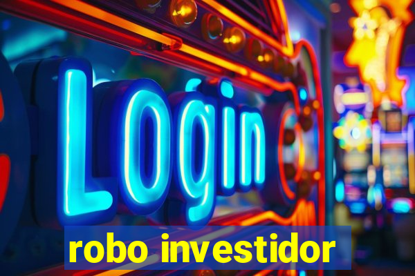 robo investidor